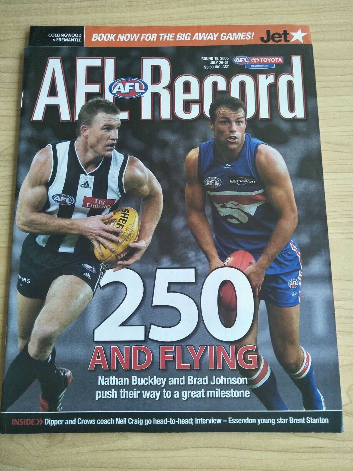 2005 July 29-31 Round 18 AFL Football Record Collingwood v Fremantle