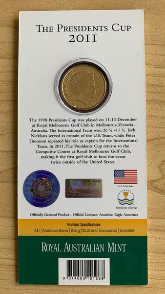 Australian 2011 The Presidents Cup RAM $1  Uncirculated Coin