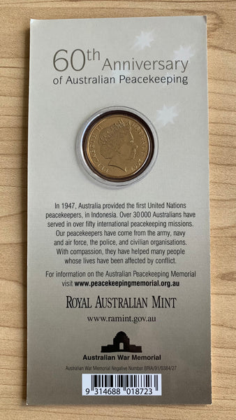 Australia 2007 Royal Australian Mint $1 60th Anniversary of Peacekeeping Uncirculated Coin