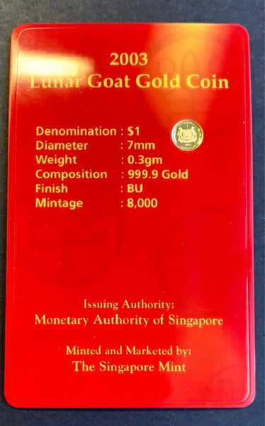 Singapore 2003 $1 Lunar Goat Gold Coin Only 8000 issued.