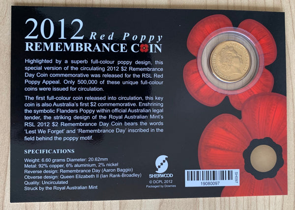 2012 Remembrance Day Poppy coloured $2  Uncirculated Sherwood Carded Coin No Mintmark