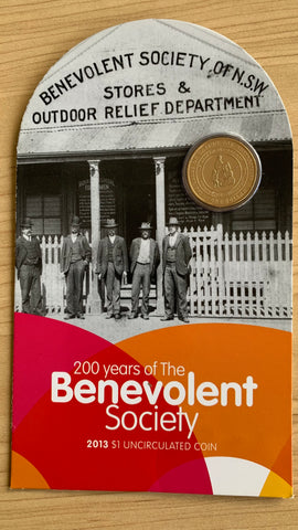 Australia 2013 Royal Australian Mint  $1 200 Years of the Benevolent Society Uncirculated Coin